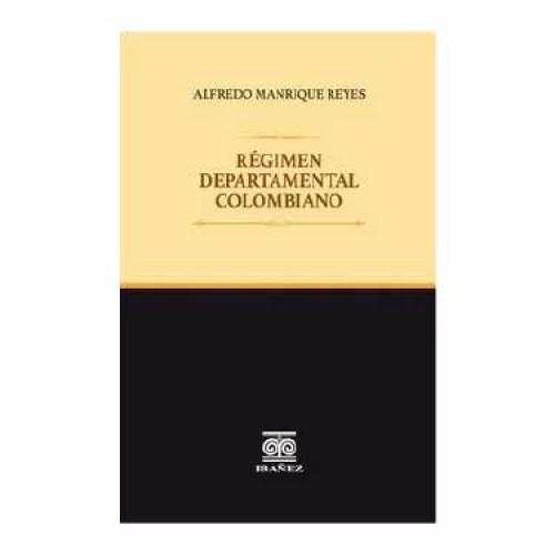 REGIMEN DEPARTAMENTAL COLOMBIANO
