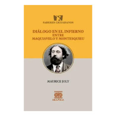 DIALOGO MAQUIAVELO MONTESQUIEU