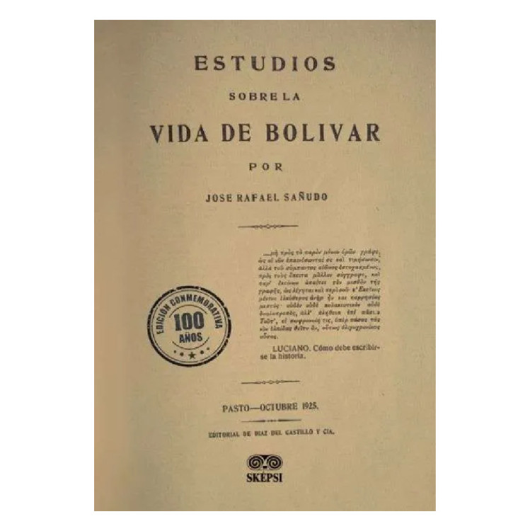 ESTUDIOS SOBRE LA VIDA DE BOLIVAR