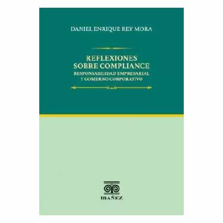 REFLEXIONES SOBRE COMPLIANCE