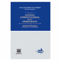 JUSTICIA CONSTITUCIONAL EN DEMOCRACIA