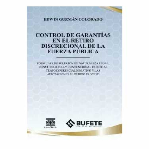 CONTROL DE GARANTIAS EN EL RETIRO