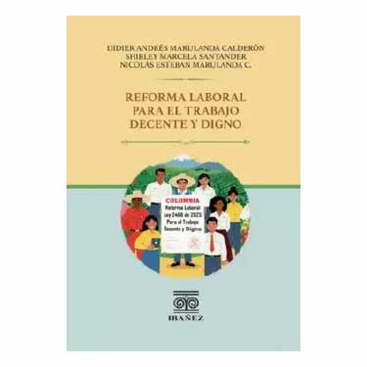 REFORMA LABORAL PARA EL TRABAJO DECENTE