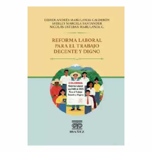 REFORMA LABORAL PARA EL TRABAJO DECENTE