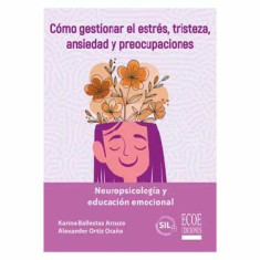 NEUROPSICOLOGIA Y EDUCACION EMOCIONAL
