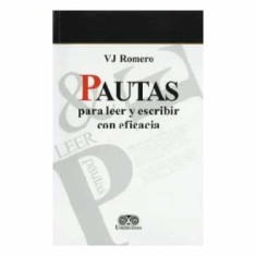 PAUTAS PARA LEER Y ESCRIBIR CON EFICACIA
