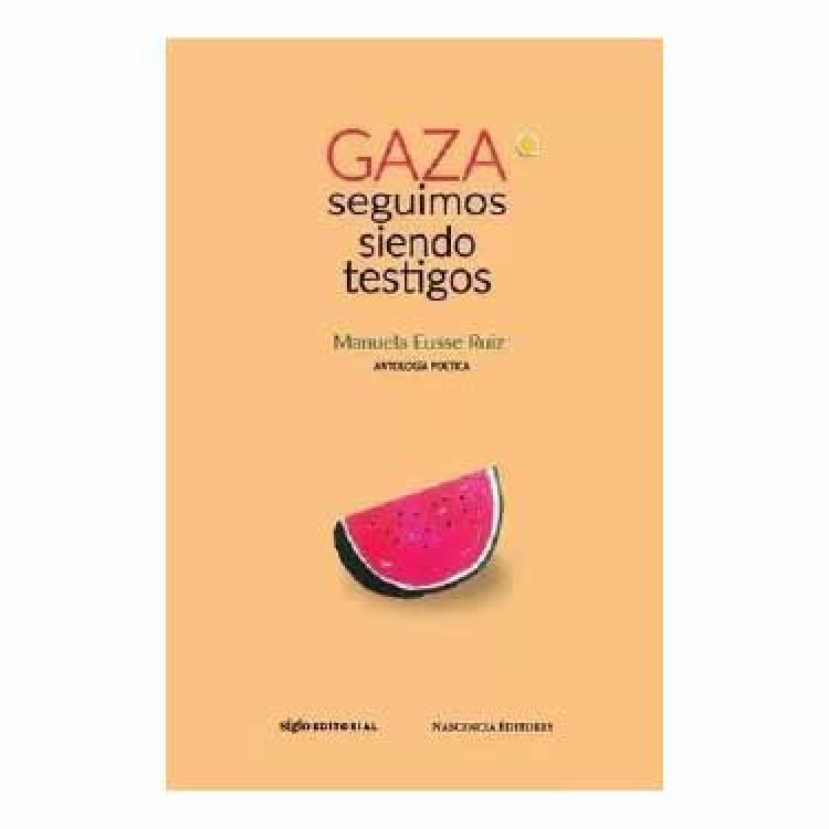 GAZA SEGUIMOS SIENDO TESTIGOS