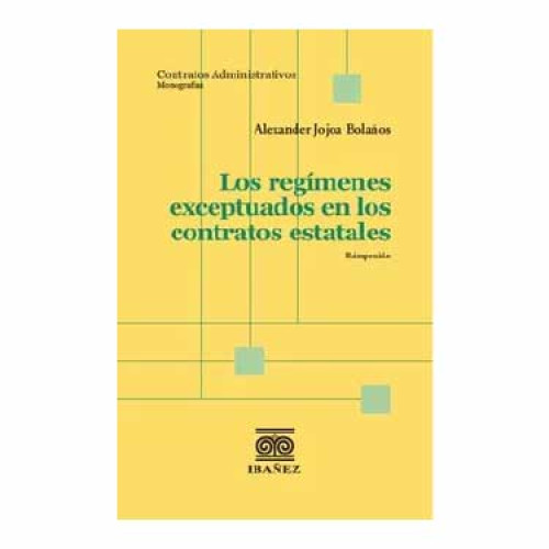 REGIMENES EXCEPTUADOS EN LOS CONTRATOS