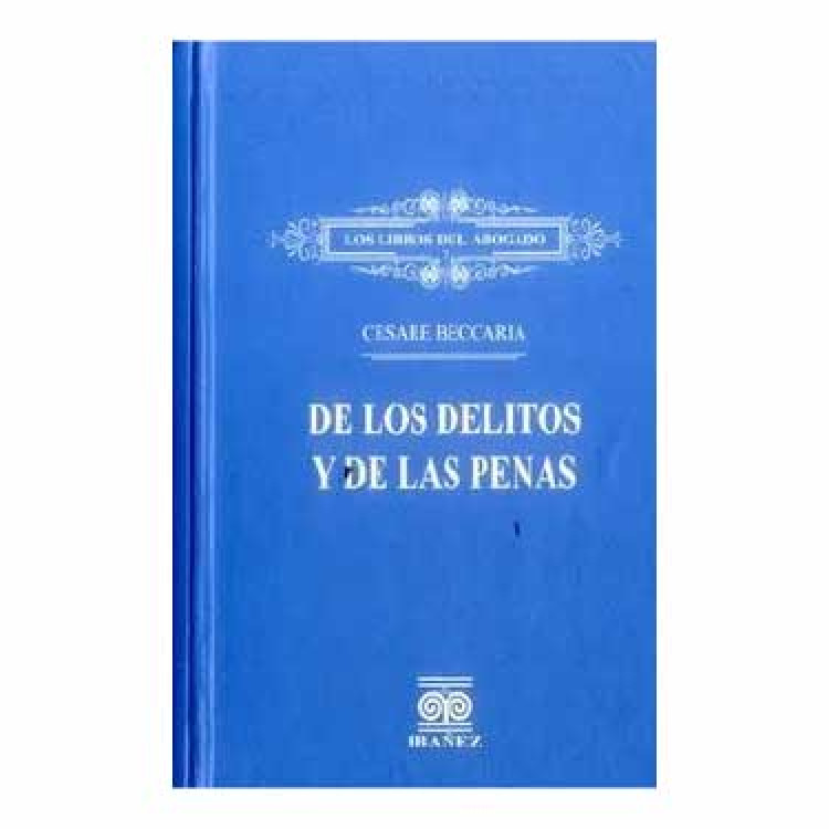 LOS DELITOS Y DE LAS PENAS