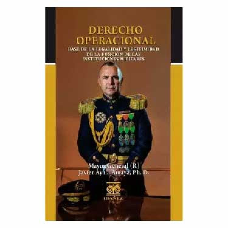 DERECHO OPERACIONAL BASE DE LEGALIDAD