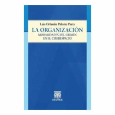 ORGANIZACION MODALIDADES DEL CRIMEN