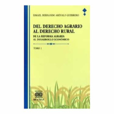 DEL DERECHO AGRARIO AL DERECHO RURAL
