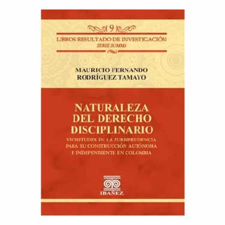 NATURALEZA DEL DERECHO DISCIPLINARIO