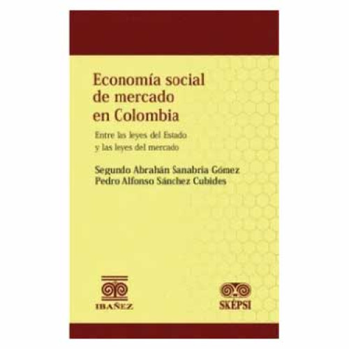 ECONOMIA SOCIAL DEL MERCADO EN COLOMBIA