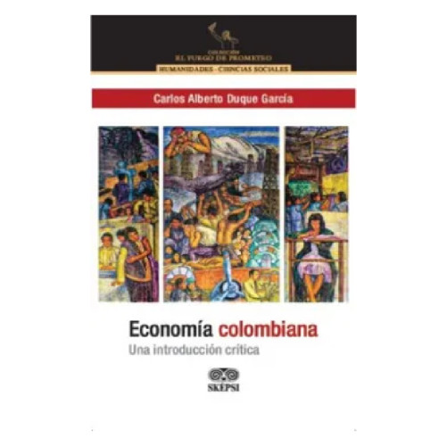 ECONOMIA COLOMBIANA UNA INTROD