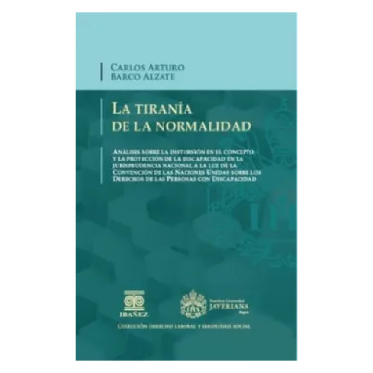TIRANIA DE LA NORMALIDAD