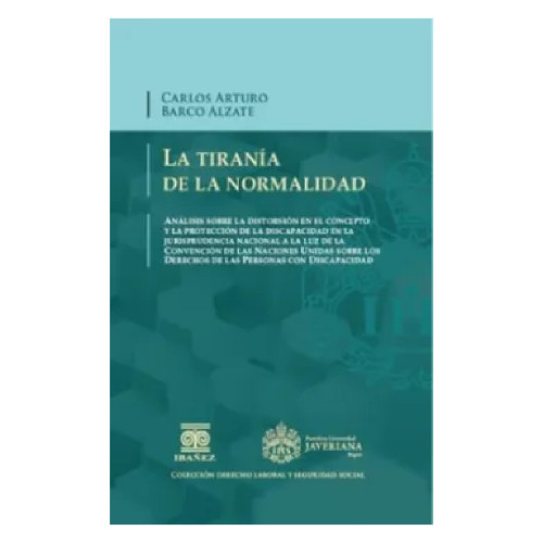 TIRANIA DE LA NORMALIDAD