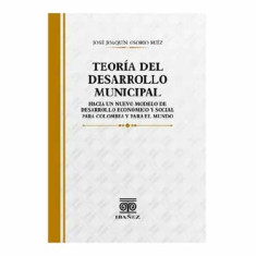 TEORIA DEL DESARROLLO MUNICIPAL