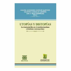 UTOPIAS Y DISTOPIAS