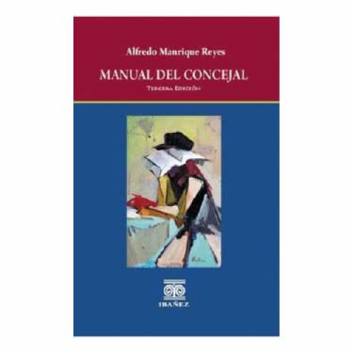 MANUAL DEL CONCEJAL 3ra. ED