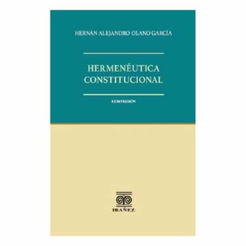 HERMENEUTICA CONSTITUCIONAL