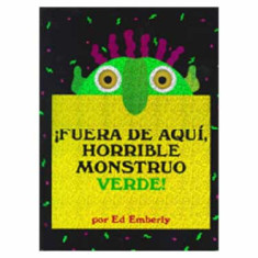 FUERA DE AQUÍ HORRIBLE MONSTRUO VERD