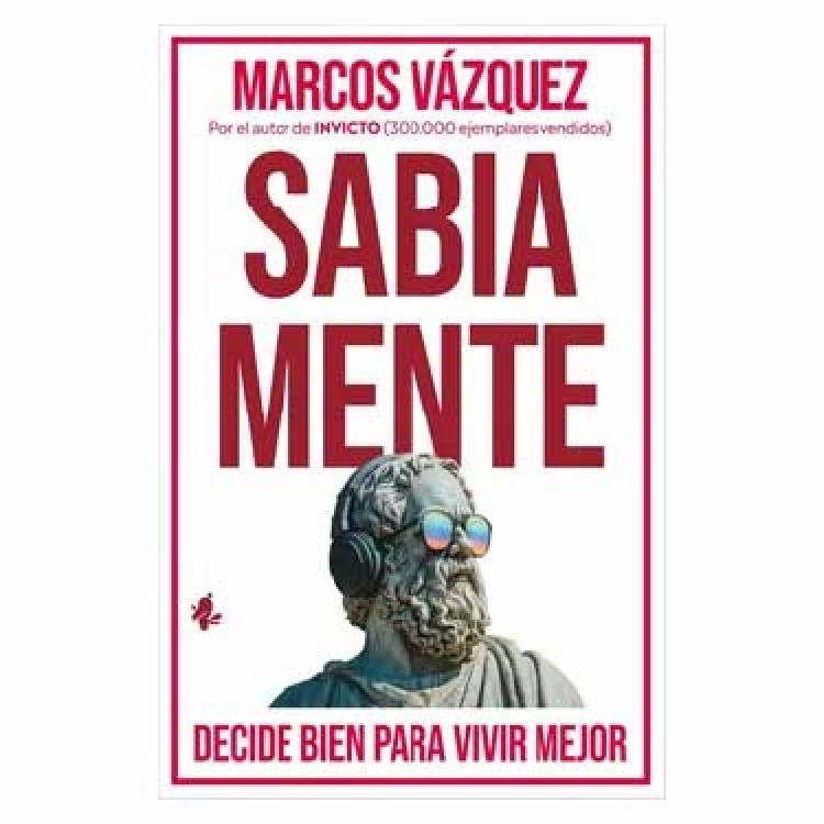 SABIA MENTE DECIDE BIEN PARA VIVIR