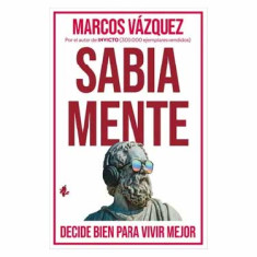 SABIA MENTE DECIDE BIEN PARA VIVIR