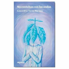 NO CONTABAN CON LAS ONDAS