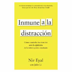 INMUNE A LA DISTRACCIÓN