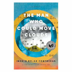 MAN WHO COULD MOVED THE CLOUDS