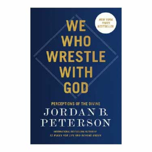 WE WHO WRESTLE WITH GOD