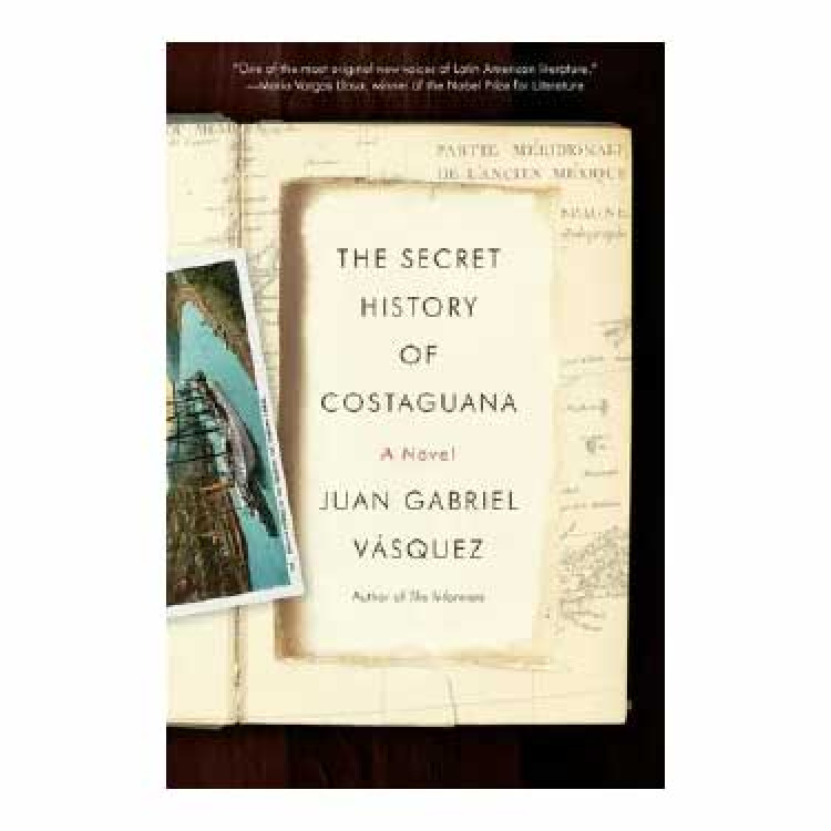 THE SECRET HISTORY OF COSTAGUANA