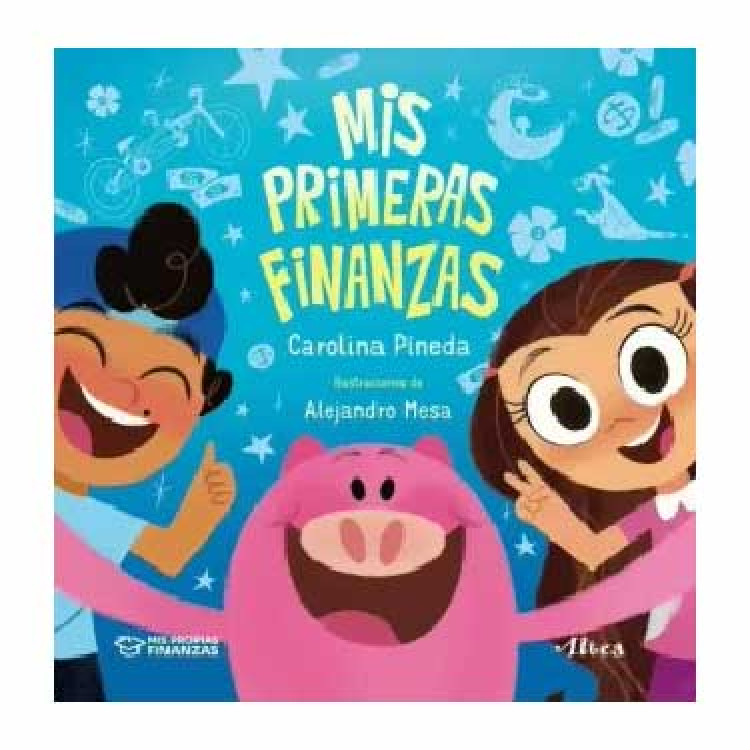 MIS PRIMERAS FINANZAS
