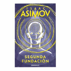 SEGUNDA FUNDACIÓN (FUNDACIÓN 5)