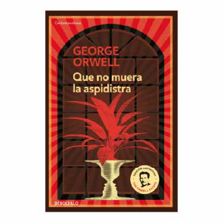 QUE NO MUERA LA ASPIDISTRA