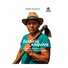 JUSTICIA ESQUIVA