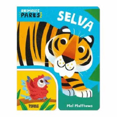 SELVA ANIMALES PARES