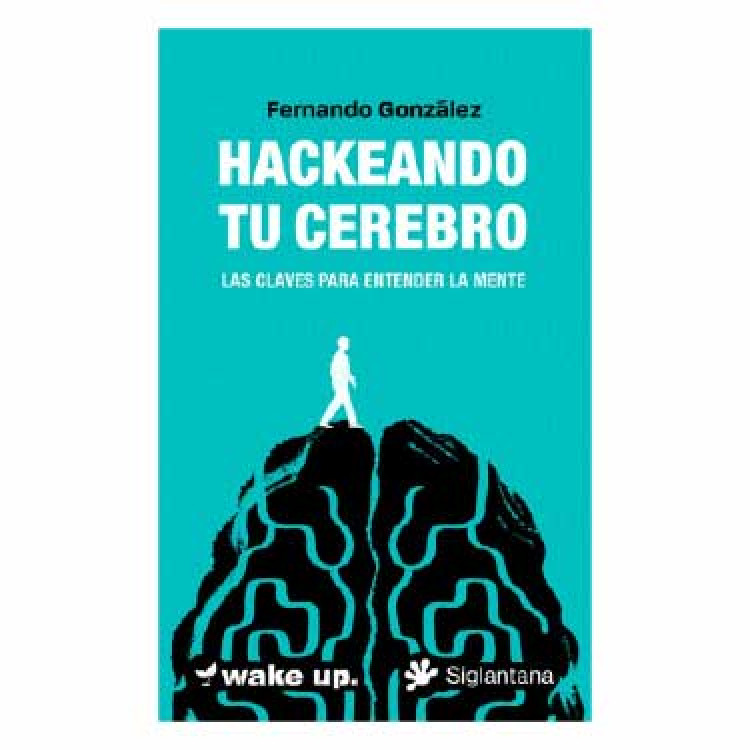 HACKEANDO TU CEREBRO