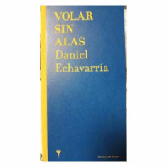 VOLAR SIN ALAS