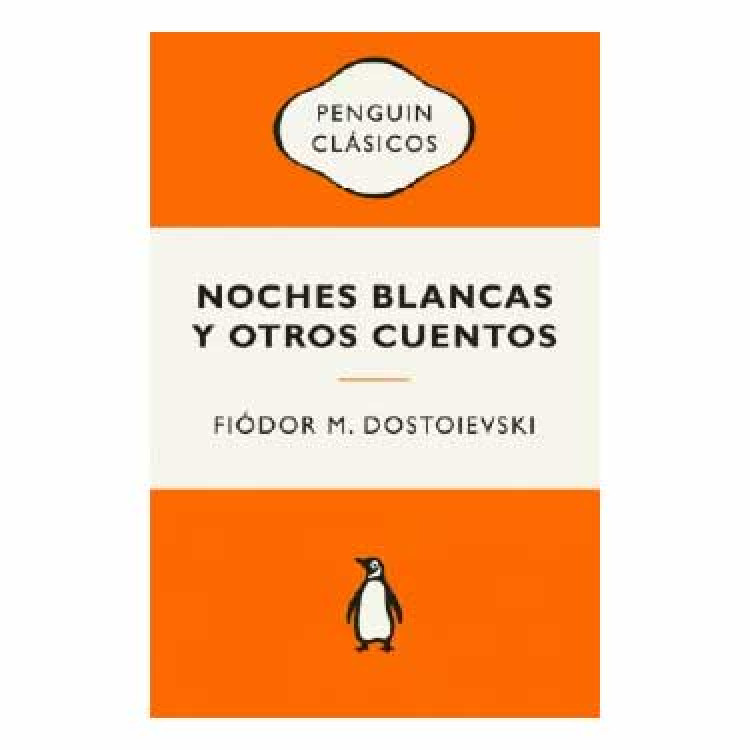 NOCHES BLANCAS Y OTROS CUENT(COLEC PENGU