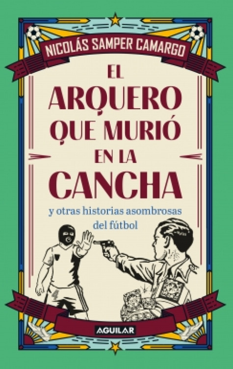 ARQUERO QUE MURIO EN LA CANCHA EL