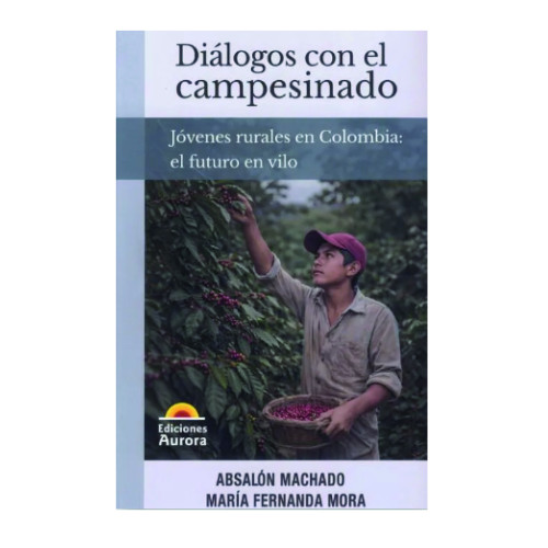 DIÁLOGOS CON CAMPESINADO JÓVENES