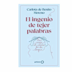 INGENIO DE TEJER PALABRAS