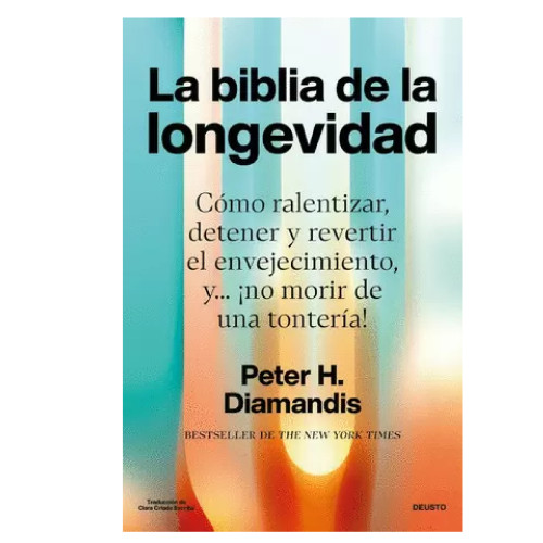 BIBLIA DE LA LONGEVIDAD