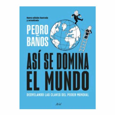 ASI SE DOMINA EL MUNDO ED ARIEL