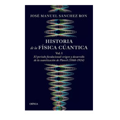 HISTORIA DE LA FISICA CUANTICA