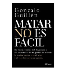 MATAR NO ES FÁCIL