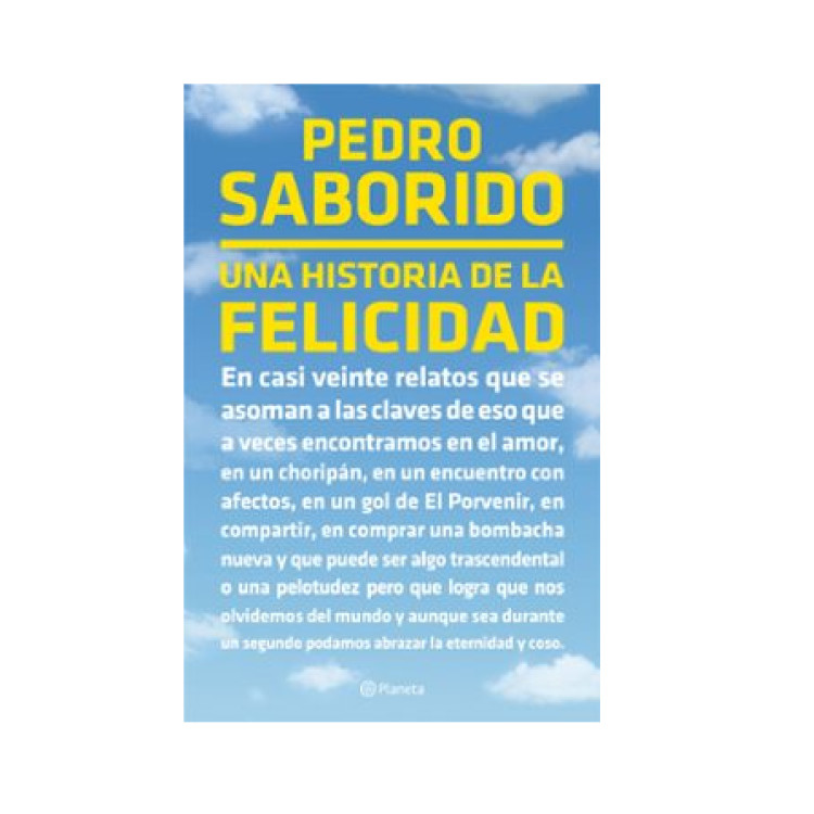 UNA HISTORIA DE LA FELICIDAD