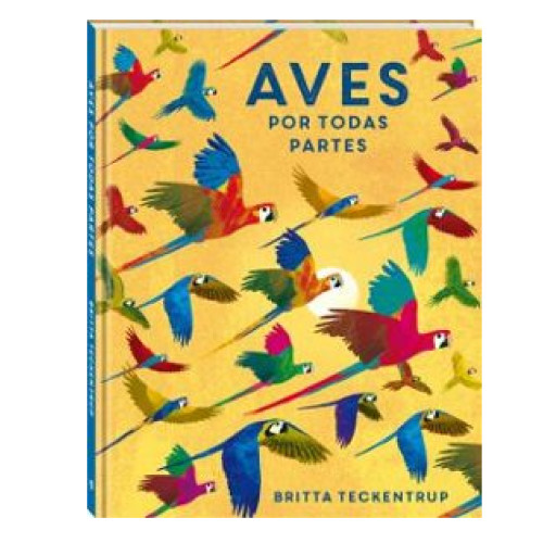 AVES POR TODAS PARTES
